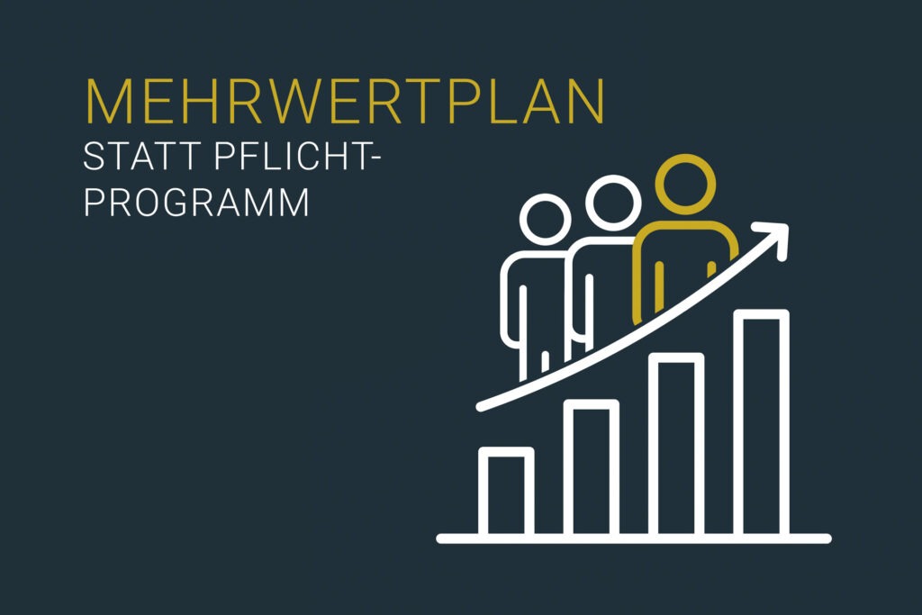 Unser MehrWertPlan: Warum die bAV erst im System ihre volle Wirkung entfaltet